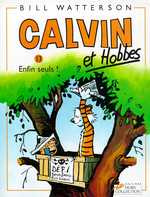 Calvin et Hobbes Tome 13 : Enfin seuls ! - Watterson Bill