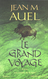 Les Enfants de la Terre Tome 4 : Le grand voyage - Auel Jean M.