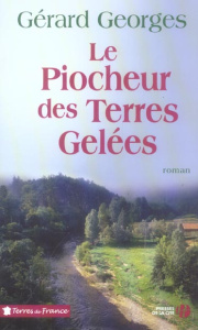 Le Piocheur des Terres Gelées - Georges Gérard