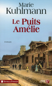 Le Puits Amélie - Kuhlmann Marie
