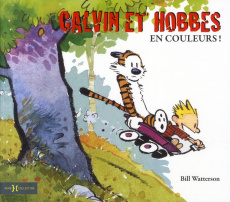 Calvin et Hobbes. En couleurs ! - Watterson Bill ; Richard Nicolas