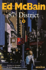 87e district Tome 9 : Roman noir ; Le Frumieaux Bandagrippe ; Jeux de mots ; Jouez violons - McBain Ed ; Baudou Jacques