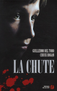 La lignée Tome 2 : La chute - Del Toro Guillermo ; Hogan Chuck ; Moreau Eric ; B