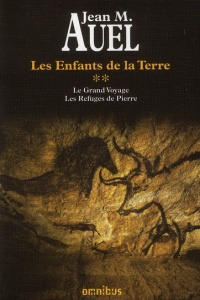 Les Enfants de la Terre Intégrale Tome 2 : Le Grand Voyage ; Les Refuges de Pierre. Suivis de L'atta - Auel Jean M.