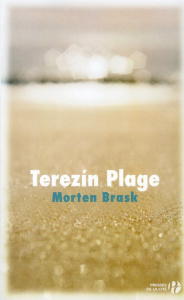 Terezin plage - Brask Morten ; Berg Caroline
