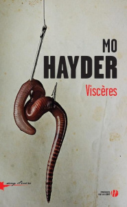 Viscères - Hayder Mo ; Martinache Jacques