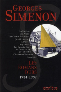 Les romans durs. Volume 2, 1934-1937 - Simenon Georges
