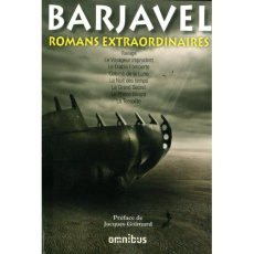 Romans extraordinaires - Barjavel René ; Goimard Jacques