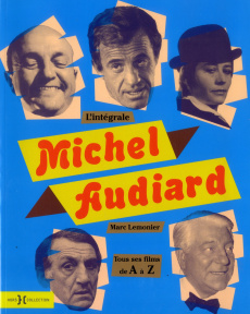 L'intégrale Michel Audiard - Lemonier Marc