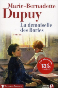 La demoiselle des Bories - Dupuy Marie-Bernadette