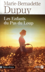 Les Enfants du Pas du Loup - Dupuy Marie-Bernadette