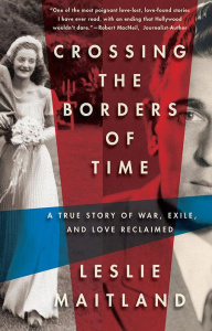 Un amour plus fort que le temps. Une histoire vraie de guerre, d'exil, et d'amour retrouvé - Maitland Leslie ; Chassigneux Valérie ; Hébert Bri