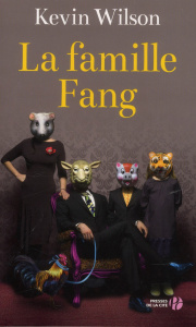 La famille Fang - Wilson Kevin ; Flamin Jean-Baptiste