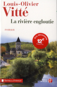 La rivière engloutie - Vitté Louis-Olivier