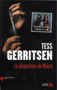 La disparition de Maura - Gerritsen Tess ; Duport-Serval Nathalie