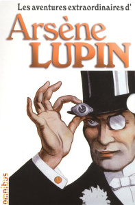 Les aventures extraordinaires d'Arsène Lupin : Coffret 3 volumes - Leblanc Maurice ; Derouard Jacques ; Lacassin Fran