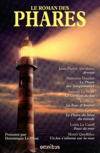 Le roman des phares - Le Brun Dominique