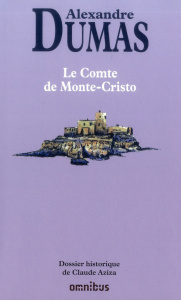 Le Comte de Monte-Cristo - Dumas Alexandre ; Aziza Claude