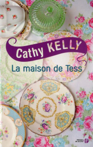 La maison de Tess - Kelly Cathy ; Ganancia Nelly