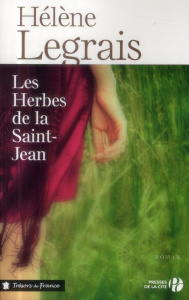 Les herbes de la Saint-Jean - Legrais Hélène