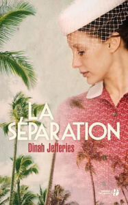 La séparation - Jefferies Dinah ; Bernard Daphné
