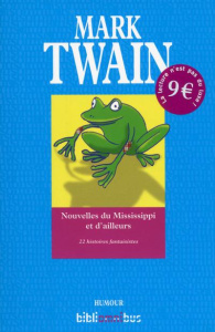 Nouvelles du Mississippi et d'ailleurs - Twain Mark