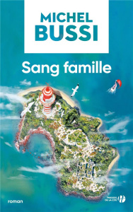 Sang famille - Bussi Michel