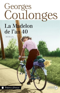 La Madelon de l'an 40 - Coulonges Georges