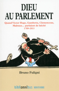 Dieu au parlement - Fuligni Bruno