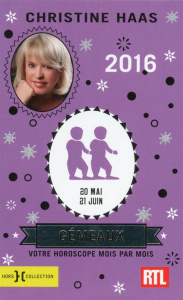 Gémeaux. 20 mai-21 juin, Edition 2016 - Haas Christine