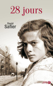 28 jours - Safier David ; Barret Catherine