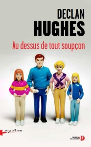 Au-dessus de tout soupçon - Hughes Declan ; Leclère Cécile