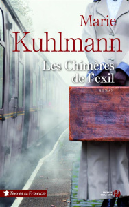 Les Chimères de l'exil - Kuhlmann Marie