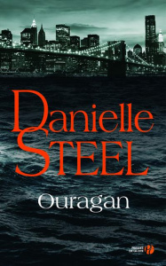 Ouragan - Steel Danielle ; Bourgeois Laura