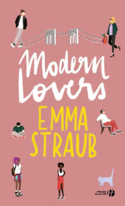 Modern lovers - Straub Emma ; Bourgeois Laura