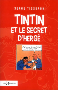 Tintin et le secret d'Hergé - Tisseron Serge
