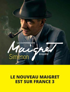 Le commissaire Maigret enquête - Simenon Georges