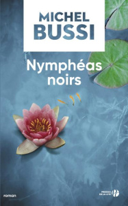 Nymphéas noirs - Bussi Michel