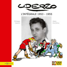 Uderzo. L'intégrale 1953-1955 - Cauvin Philippe ; Duchêne Alain