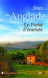 Le péché d'écarlate - Anglade Jean