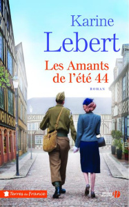 Les amants de l'été 44 Tome 1 - Lebert Karine