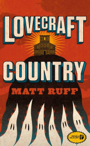 Lovecraft country - Ruff Matt ; Philibert-Caillat Laurent