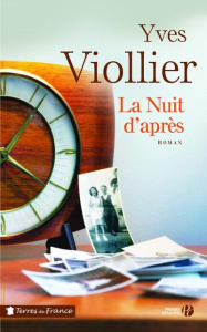 La nuit d'après - Viollier Yves