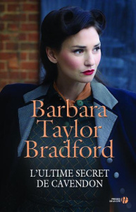 L'ultime secret de Cavendon - Bradford Barbara Taylor ; Pertus Sophie