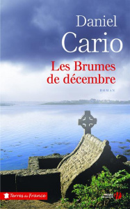 Les brumes de décembre - Cario Daniel
