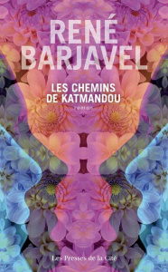 Les chemins de Katmandou - Barjavel René