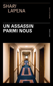 Un assassin parmi nous - Lapena Shari ; Cruickshanks Céline