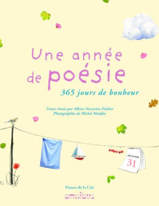 Une année de poésie. 365 jours de bonheur - Novarino-Pothier Albine ; Maïofiss Michel