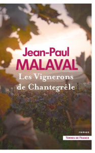 Les Vignerons de Chantegrêle - Malaval Jean-Paul