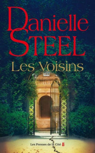Les voisins - Steel Danielle ; Fombois Alice